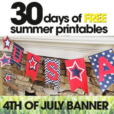 4th of July Banner | Free Summer Printable Day #24