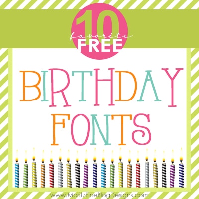 Awesome Free Birthday Fonts | Free Font Friday
