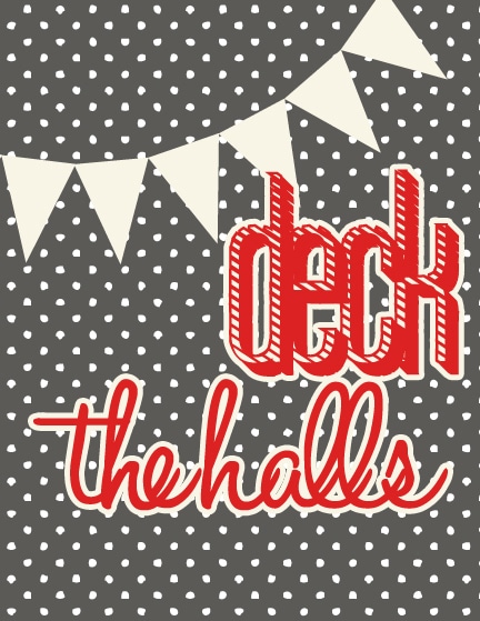 Deck the halls Free printable christmas