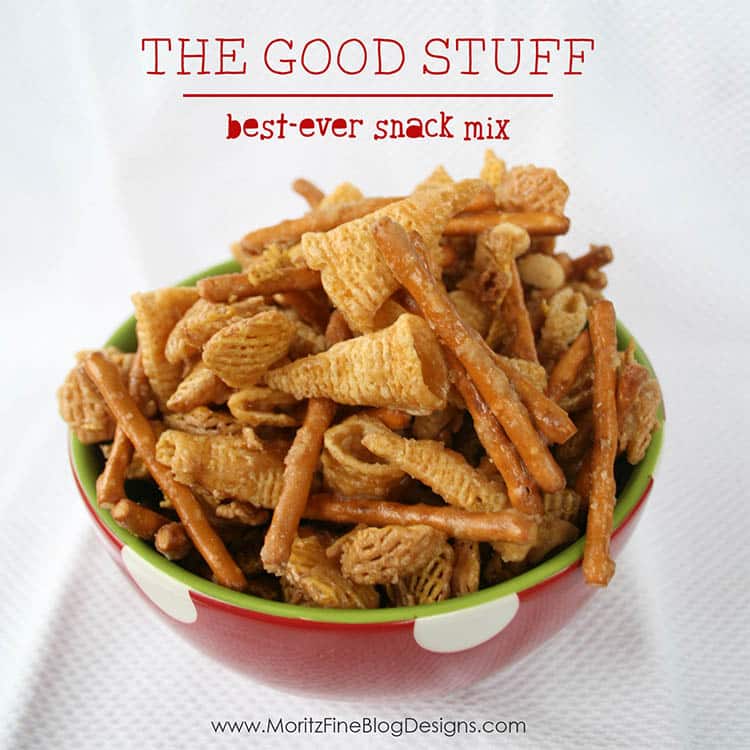 The Good Stuff | best snack mix ever!