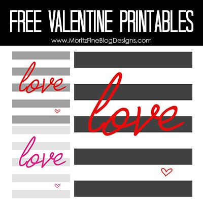 Lovely Valentine Printables