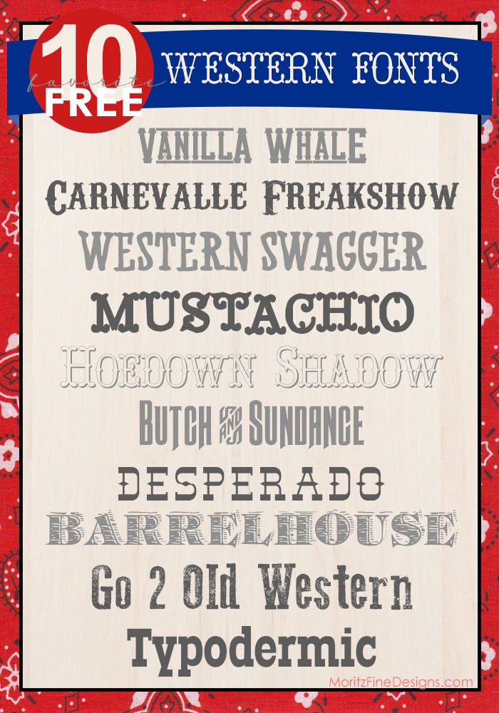 Awesome Free Western Fonts MoritzFineBlogDesigns com Awesome Free Western Fonts MoritzFineBlogDesigns com