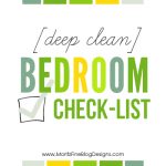 Has it been forever since you have cleaned out your closets, drawers and deep cleaned your bedroom? Use this Deep Clean Bedroom Checklist to stay on task!