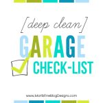 Have a mess garage that overwhelms you every time you walk in it? Use this Deep Clean Garage Checklist to get everything organized and clean!
