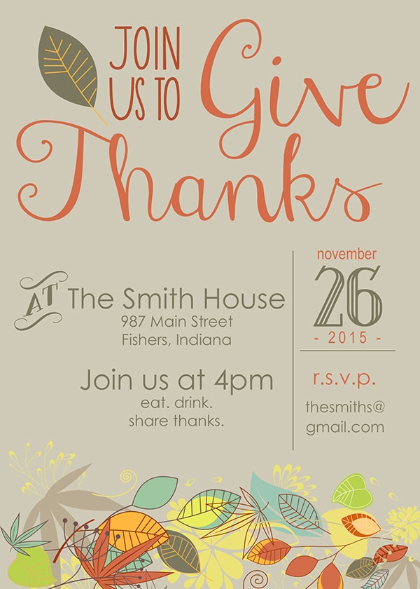 Thanksgiving Invitations that are free and easy to customize are the perfect way to invite your family, friends and neighbors to your Thanksgiving Gathering