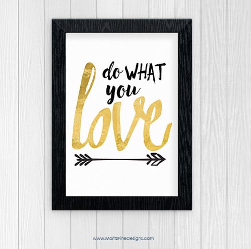 Do What You Love | Free Printable