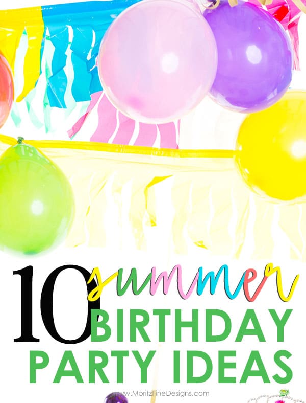 Skip the pool party this summer and use one of these 10 Summer Birthday Party Ideas instead! So many great ideas it will be hard to pick just one!