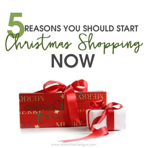 5 Reasons You Should Start Christmas Shopping Now!