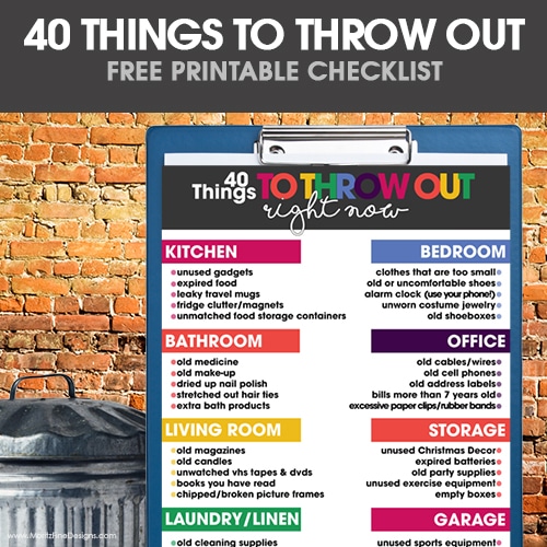 40 Things to Throw Out Right Now