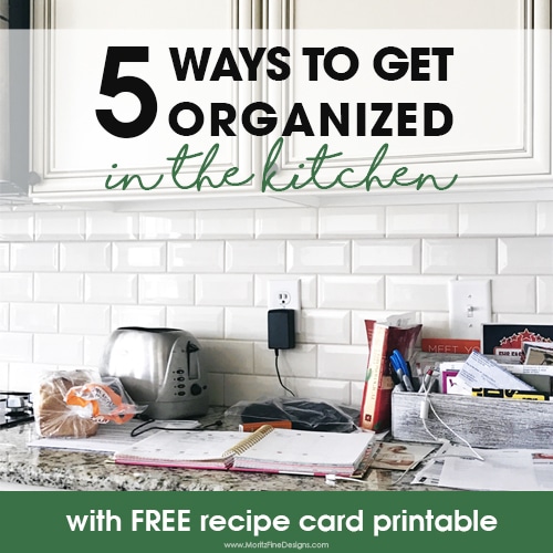 5 Ways to Get Organized in the Kitchen
