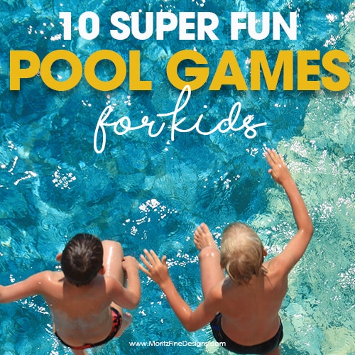 10 Pool Games For Kids & Free Printable