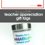 teacher appreciation | free printable | gift tags for teacher | fast & easy teacher gift