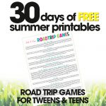 free summer printables | road trip games for tweens & teens | travel games for kids | free printable