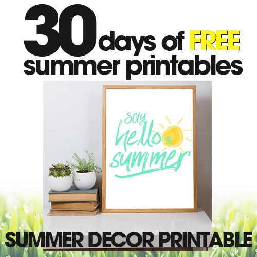 free summer printables | summer decor for your home | say hello to summer | free printables