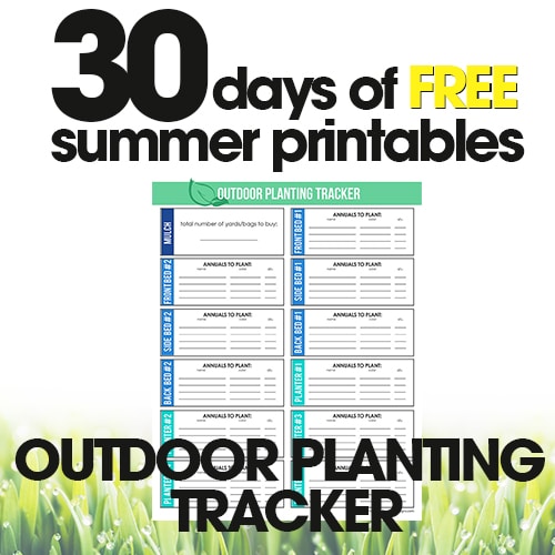 Outdoor Planting Tracker | Free Summer Printables Day #3