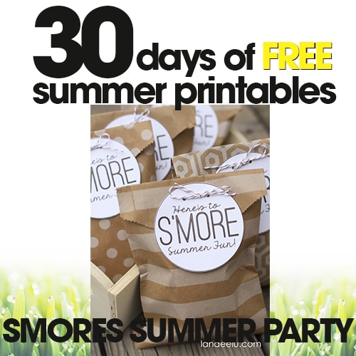 S’mores Summer Party | Free Summer Printable Day #30