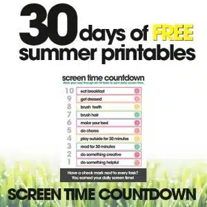 free summer printables | screen time countdown | summer rules to earn electronics | free printables