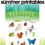 free summer printables | creature scavenger hunt | fun outdoor activities for kids | free printables