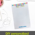 DIY Personalized School Notes from Mom | free printables | getting mom organized | school organization | how to make a notepad