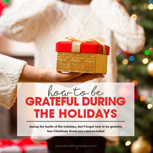 How to be Grateful During the Holidays