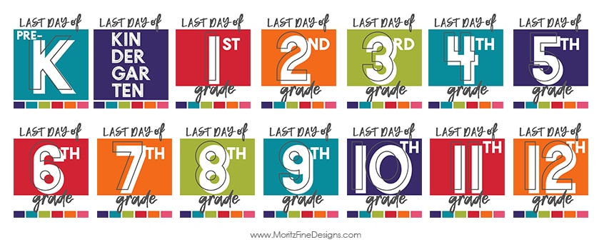 The Last Day of School Photo Sign is the perfect way to mark what year your child is finishing in their last day of school photos.