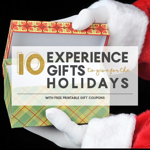 10 Experience Gifts to Give This Holiday Season + Free Printable Gift Certificate