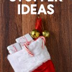 10 Affordable Stocking Stuffer Ideas | Christmas stocking stuffers for kids, teens & adults | inexpensive stocking gifts | holiday tips & tricks