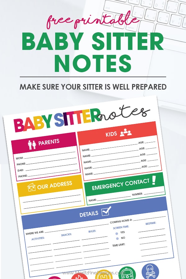 Use the Free printable baby sitter notes organizer sheet to leave all the must-have details your baby sitter needs for a successful experience.