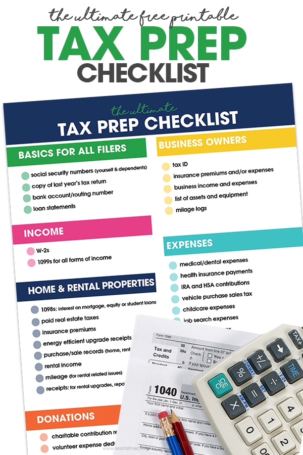 Printable Tax Prep Checklist on white background with a calculator, pencils and 1040 form.