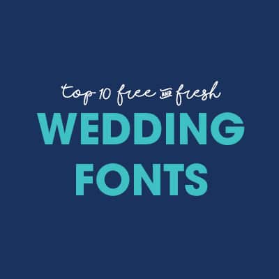 Fresh Wedding Fonts | Free Font Friday