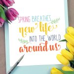 It's time so freshen up your home decor, and you can do it for free! Use the free Spring Decor Printable for a great inspirational splash of spring in your house! Easy to download and print.