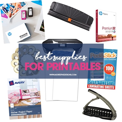 Best Supplies for Printables