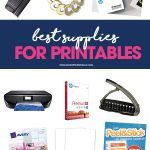 Take advantage of the many free printables available for download online by keeping a few of these best supplies for printables on hand at all times.