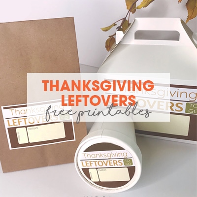 Thanksgiving Leftover Containers | Free Printable Labels