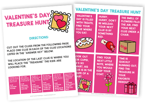 Make Valentine's Day even more special by having a Valentine's Day Treasure Hunt. It's the perfect activity for your kids to find that special treat.