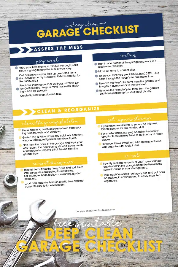 Have a messy garage that overwhelms you every time you walk in it? Use this Deep Clean Garage Checklist to get everything organized and clean!