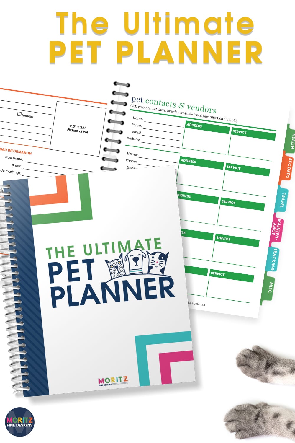 The sanity-saving Ultimate Pet Planner is designed to help you plan, track and monitor your pet's needs to help ensure a happy life!