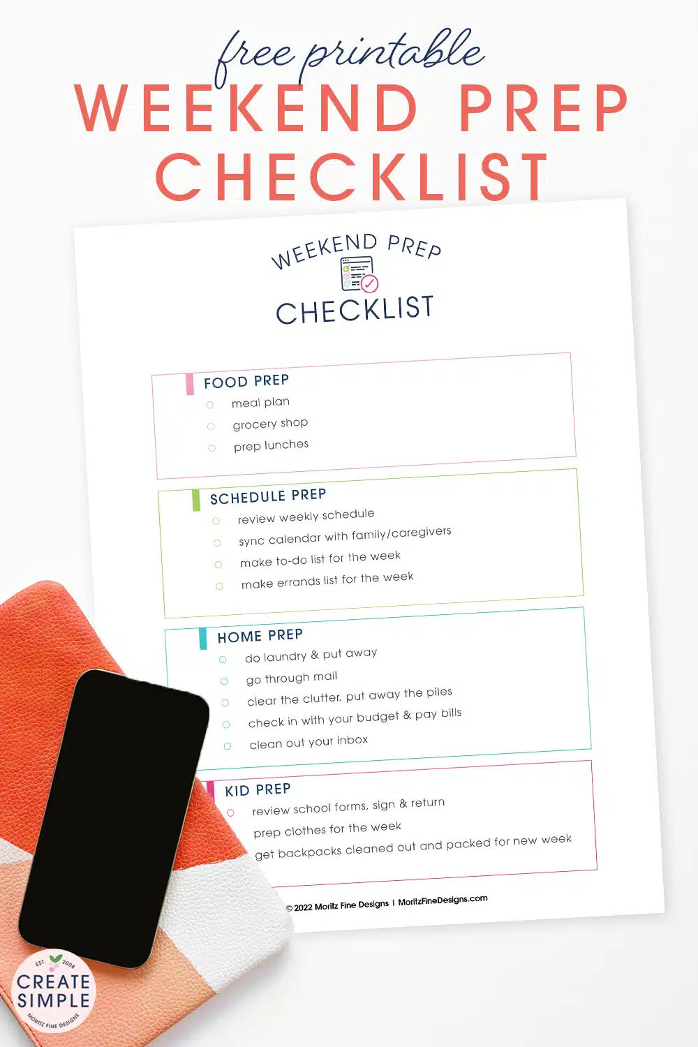 Get ready to slay your week by using our free printable Weekend Prep Checklist. A little work on the weekend makes your week smooth and easy.