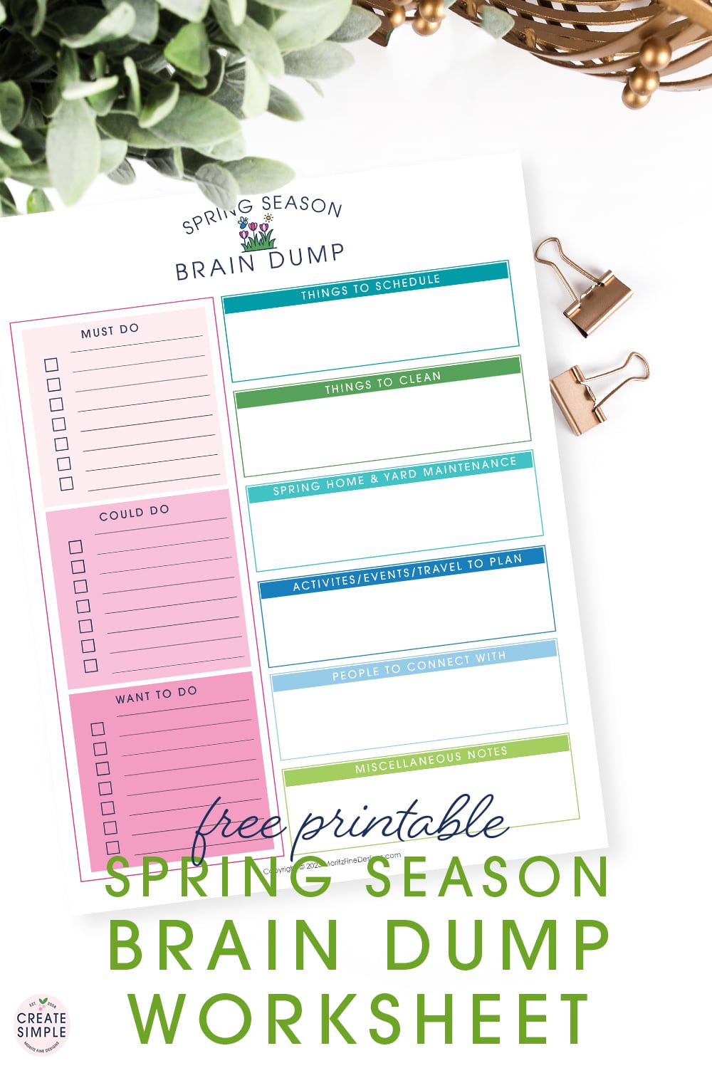 Use the free printable Spring Season Brain Dump Worksheet to eliminate the overwhelm of all the things to do at the turn of the spring season