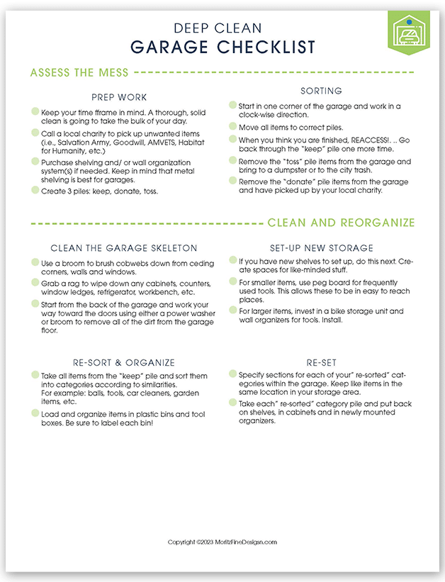 Have a messy garage that overwhelms you every time you walk in it? Use this Deep Clean Garage Checklist to get everything organized and clean!